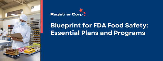 FDA 食品安全蓝图：基本计划和计划